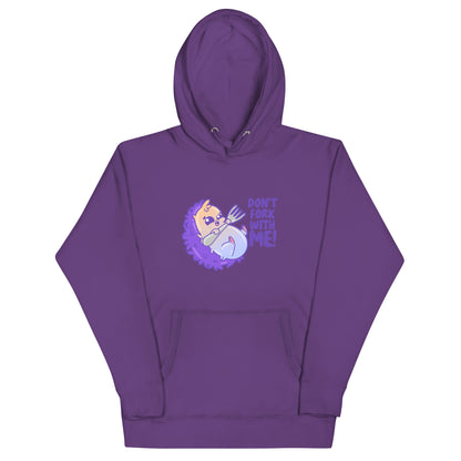 DONT FORK WITH ME - Hoodie - ChubbleGumLLC