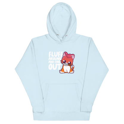 FLUFF AROUND AND FIND OUT - Modded Hoodie - ChubbleGumLLC