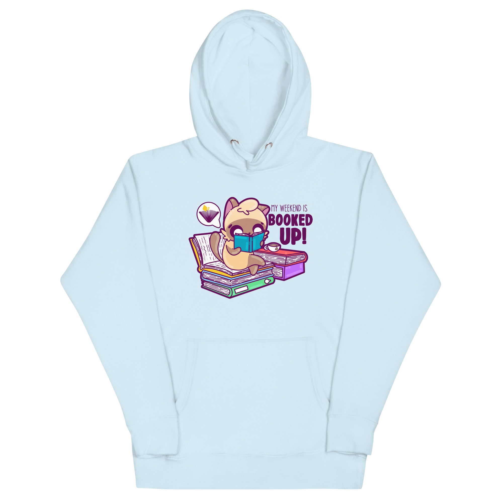 MY WEEKEND IS ALL BOOKED UP - Hoodie - ChubbleGumLLC