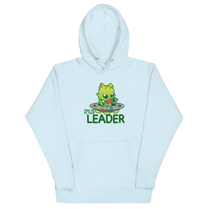 TAKE ME TO YOUR LEADER - Hoodie - ChubbleGumLLC