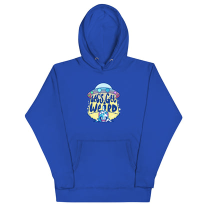 LETS GET WEIRD - Hoodie - ChubbleGumLLC