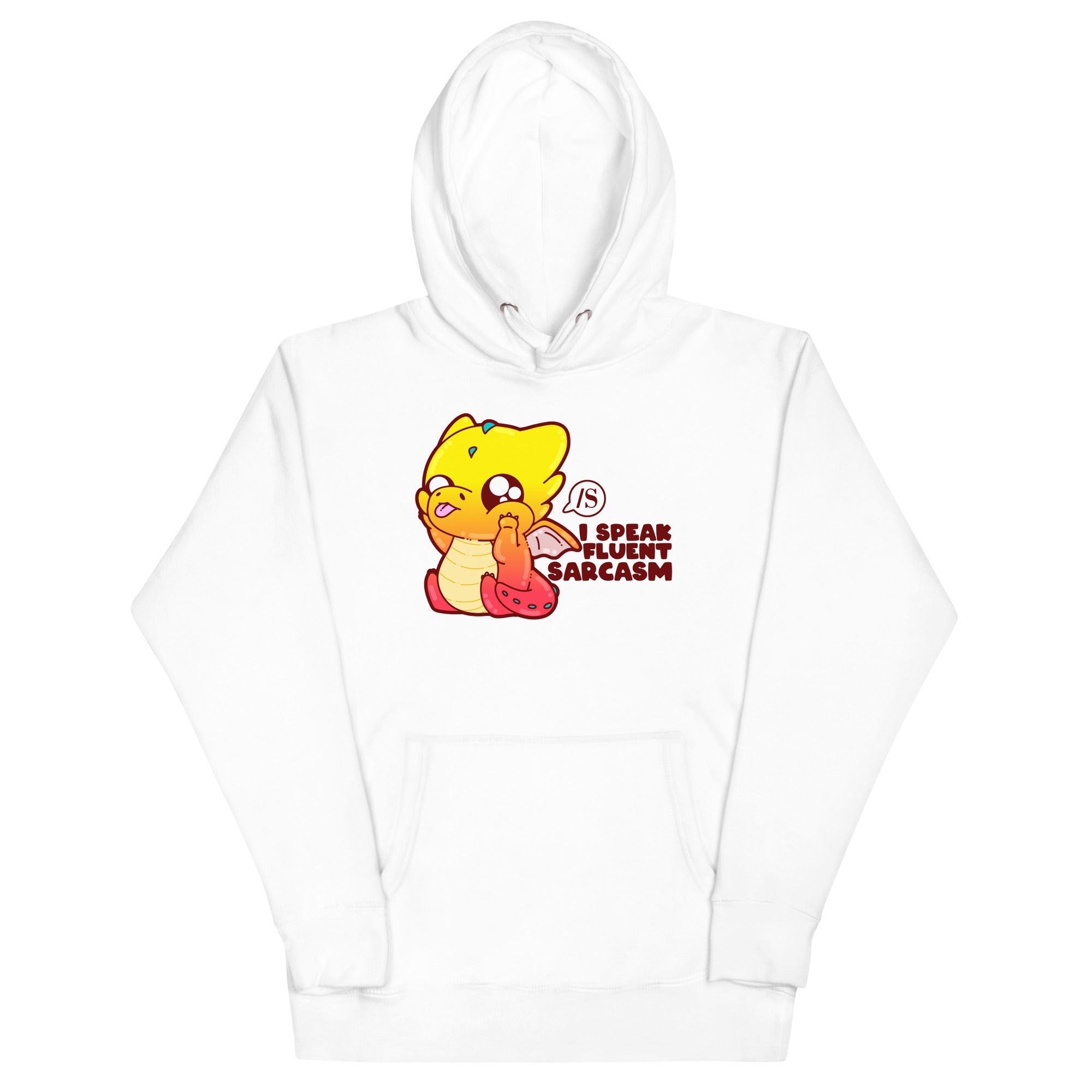 I SPEAK FLUID SARCASM - Hoodie - ChubbleGumLLC