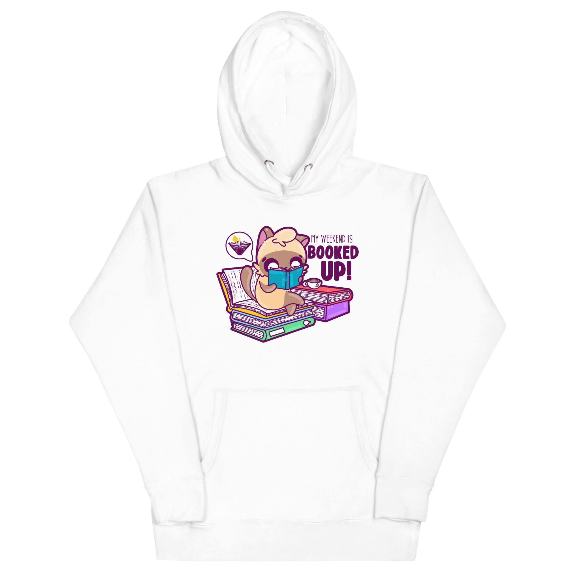 MY WEEKEND IS ALL BOOKED UP - Hoodie - ChubbleGumLLC