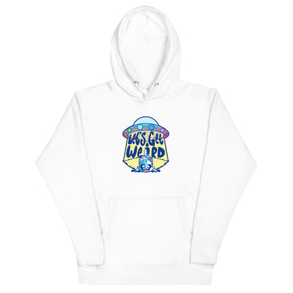 LETS GET WEIRD - Hoodie - ChubbleGumLLC