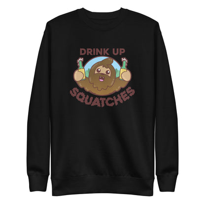 DRINK UP SQUATCHES - Sweatshirt - ChubbleGumLLC