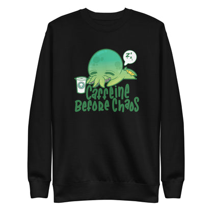 CAFFEINE BEFORE CHAOS - Sweatshirt - ChubbleGumLLC