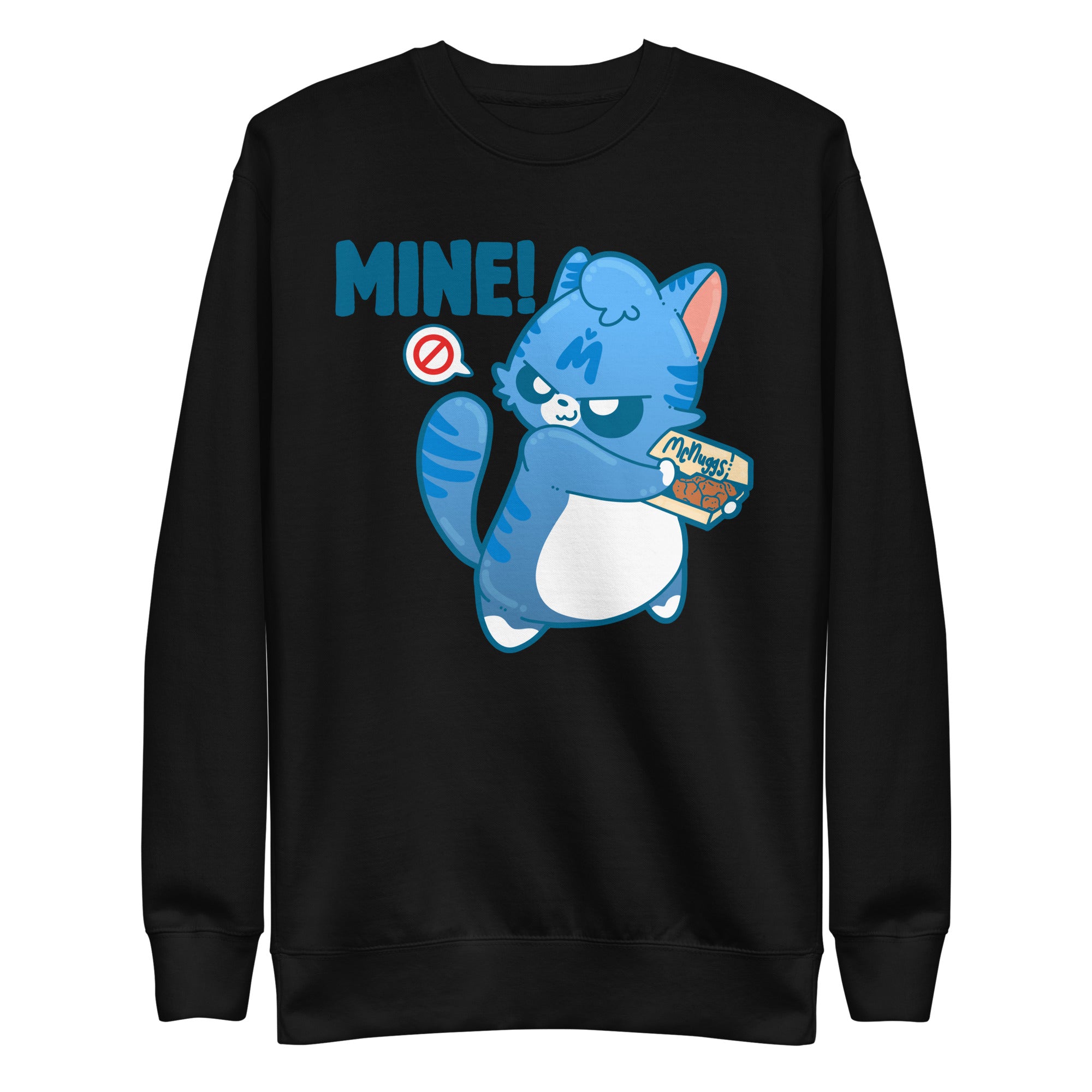 MINE - Sweatshirt - ChubbleGumLLC