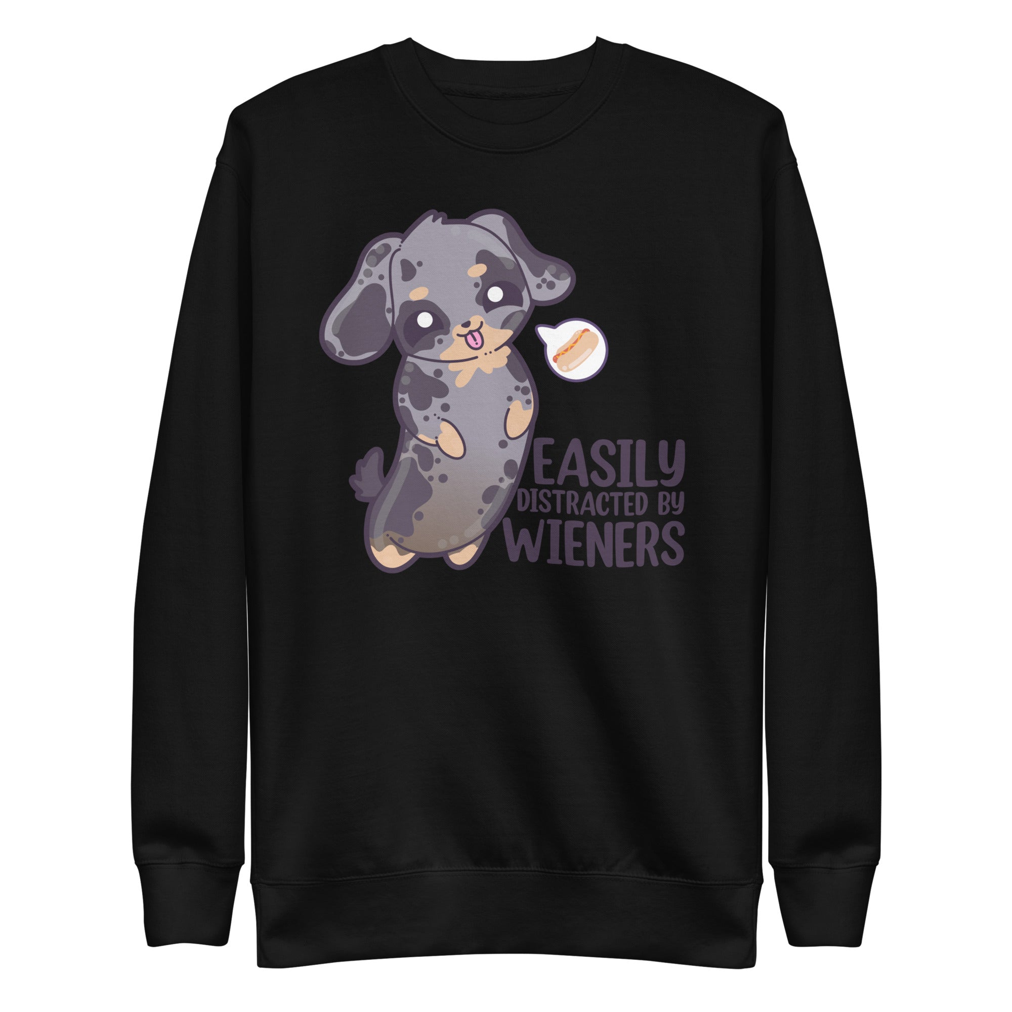 EASILY DISTRACTED BY WIENERS - Sweatshirt - ChubbleGumLLC