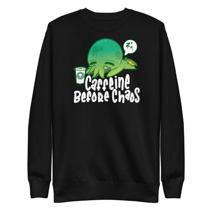 CAFFEINE BEFORE CHAOS - Modded Sweatshirt - ChubbleGumLLC