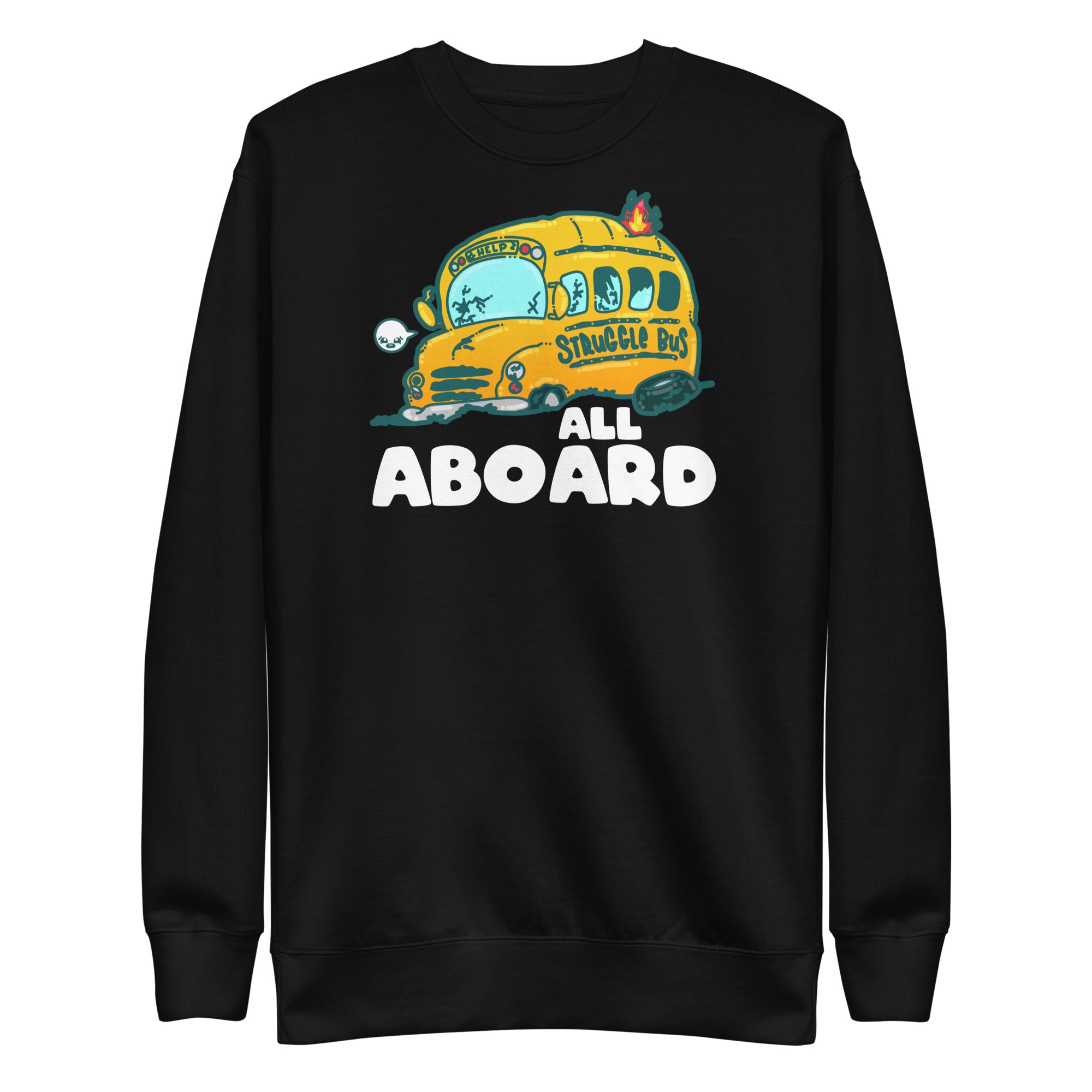 ALL ABOARD THE STRUGGLE BUS - Modded Sweatshirt - ChubbleGumLLC