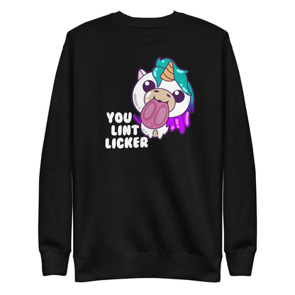 YOU LINT LICKER - Modded Sweatshirt - ChubbleGumLLC