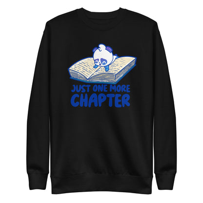 JUST ONE MORE CHAPTER - Sweatshirt - ChubbleGumLLC