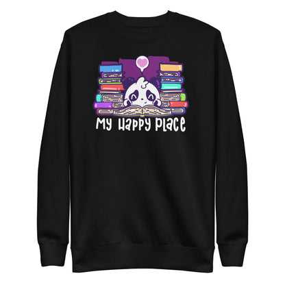 MY HAPPY PLACE - Modified Sweatshirt - ChubbleGumLLC