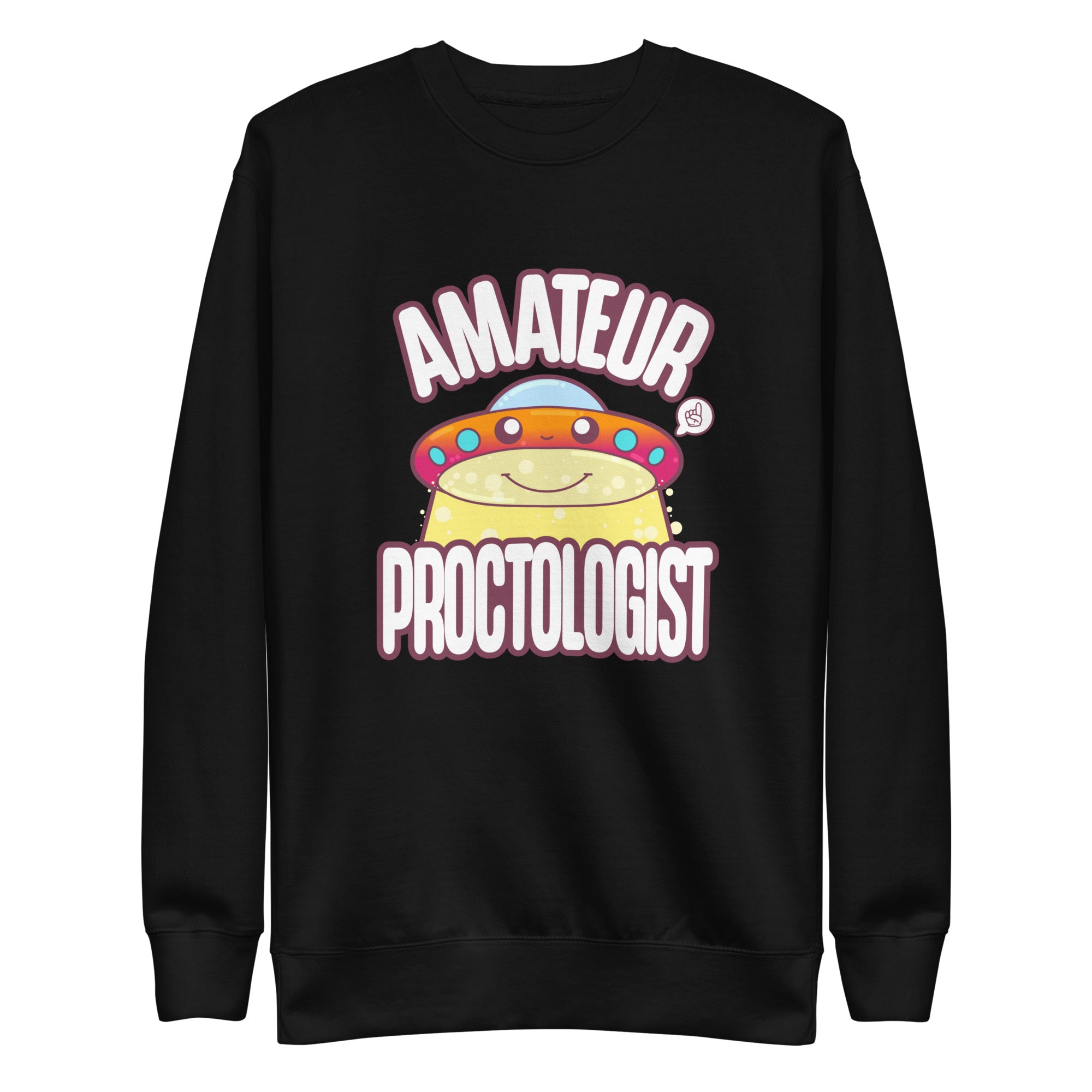 AMATEUR PROCTOLOGIST - Sweatshirt - ChubbleGumLLC