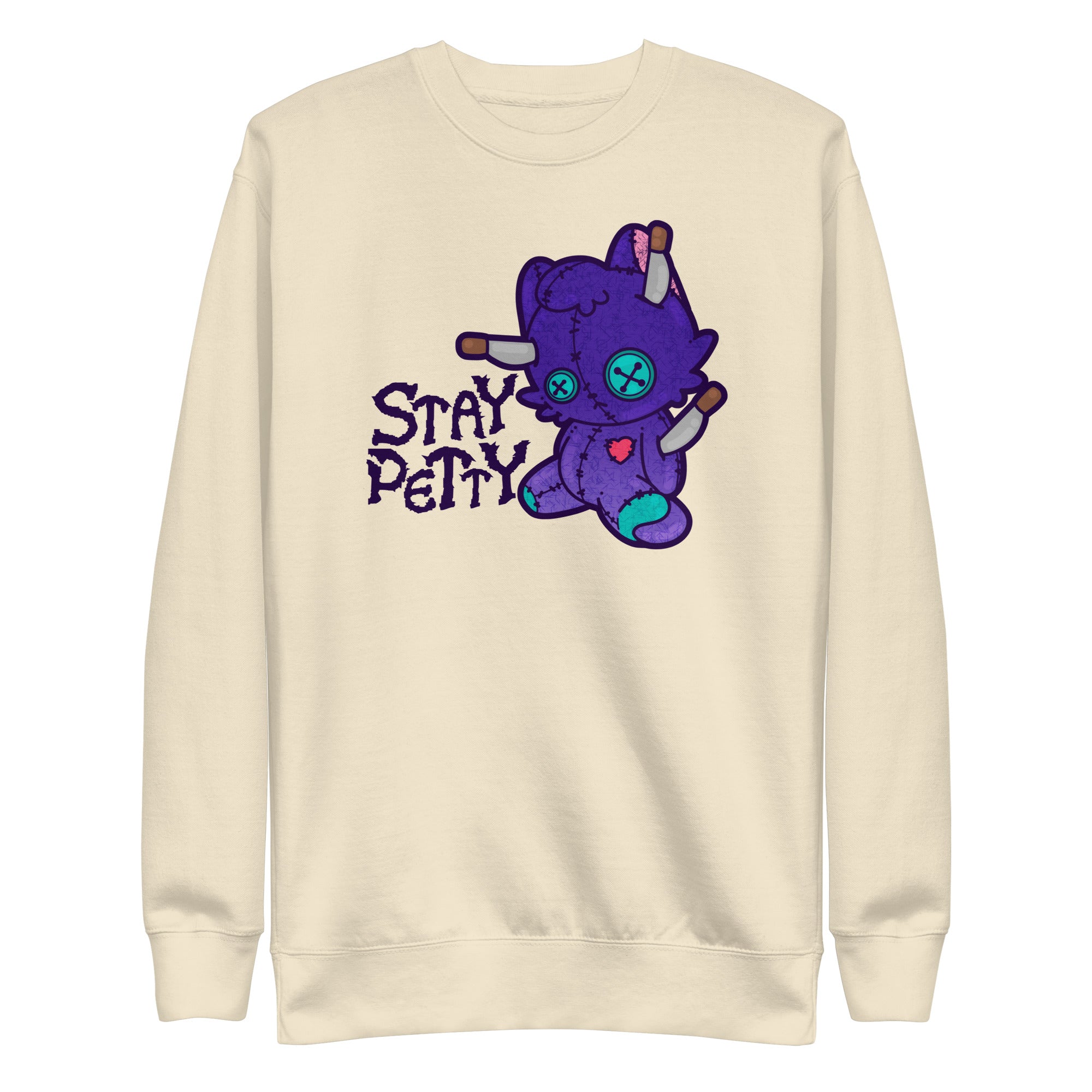 STAY PETTY - Sweatshirt