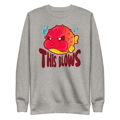 THIS BLOWS - Sweatshirt - ChubbleGumLLC