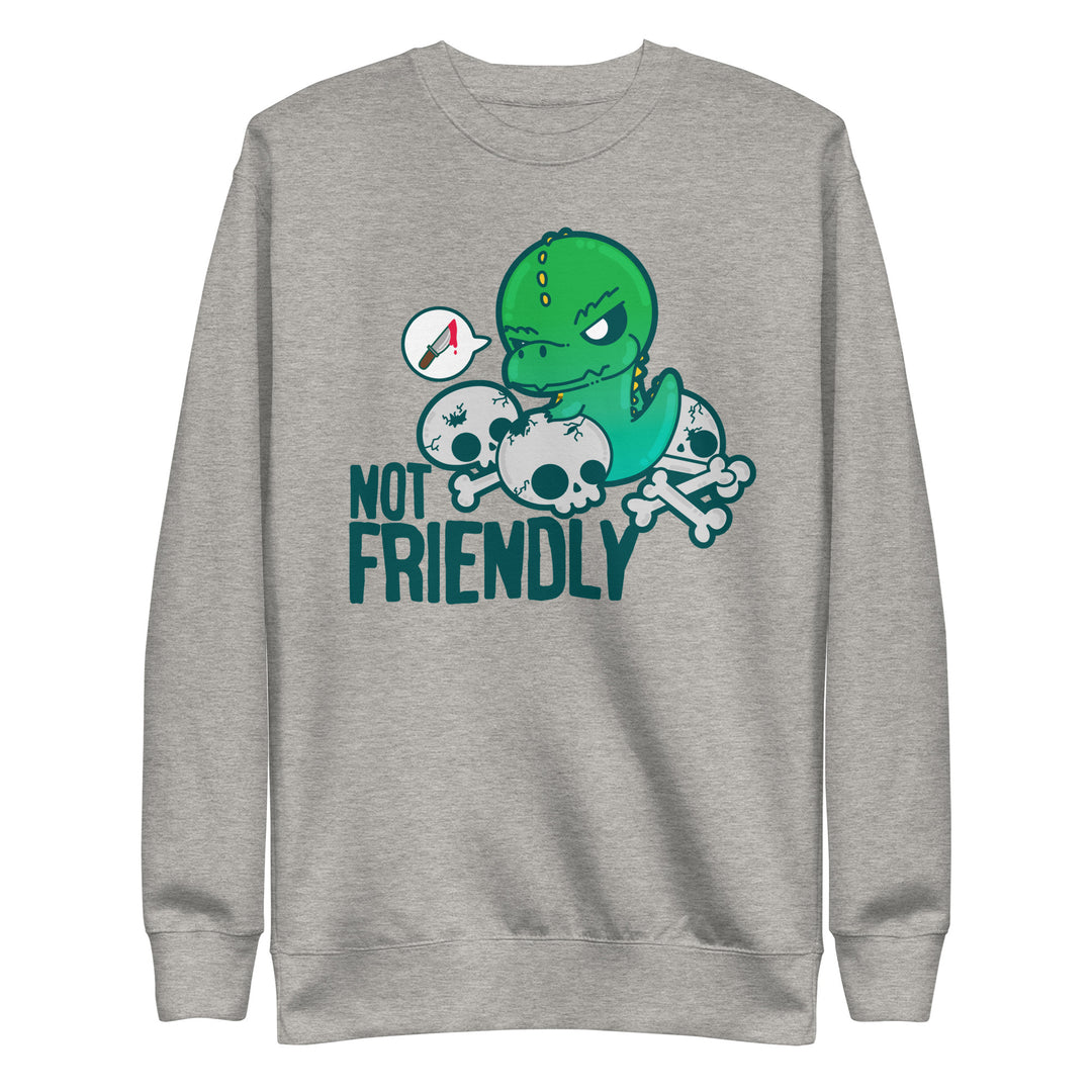 NOT FRIENDLY - Sweatshirt - ChubbleGumLLC