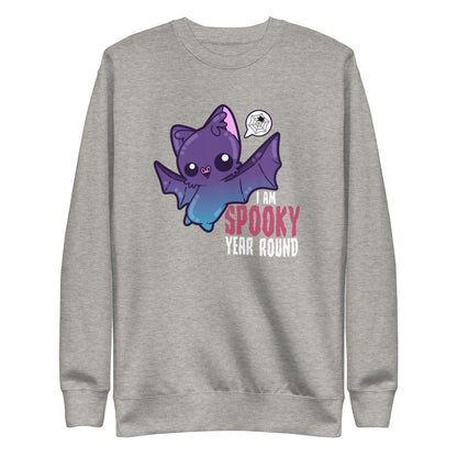 I AM SPOOKY YEAR ROUND - Sweatshirt - ChubbleGumLLC