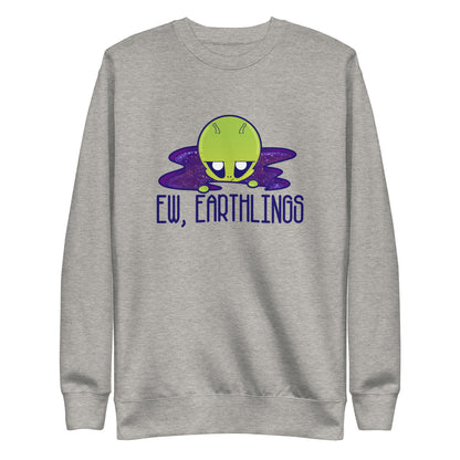 EW EARTHLINGS - Sweatshirt - ChubbleGumLLC