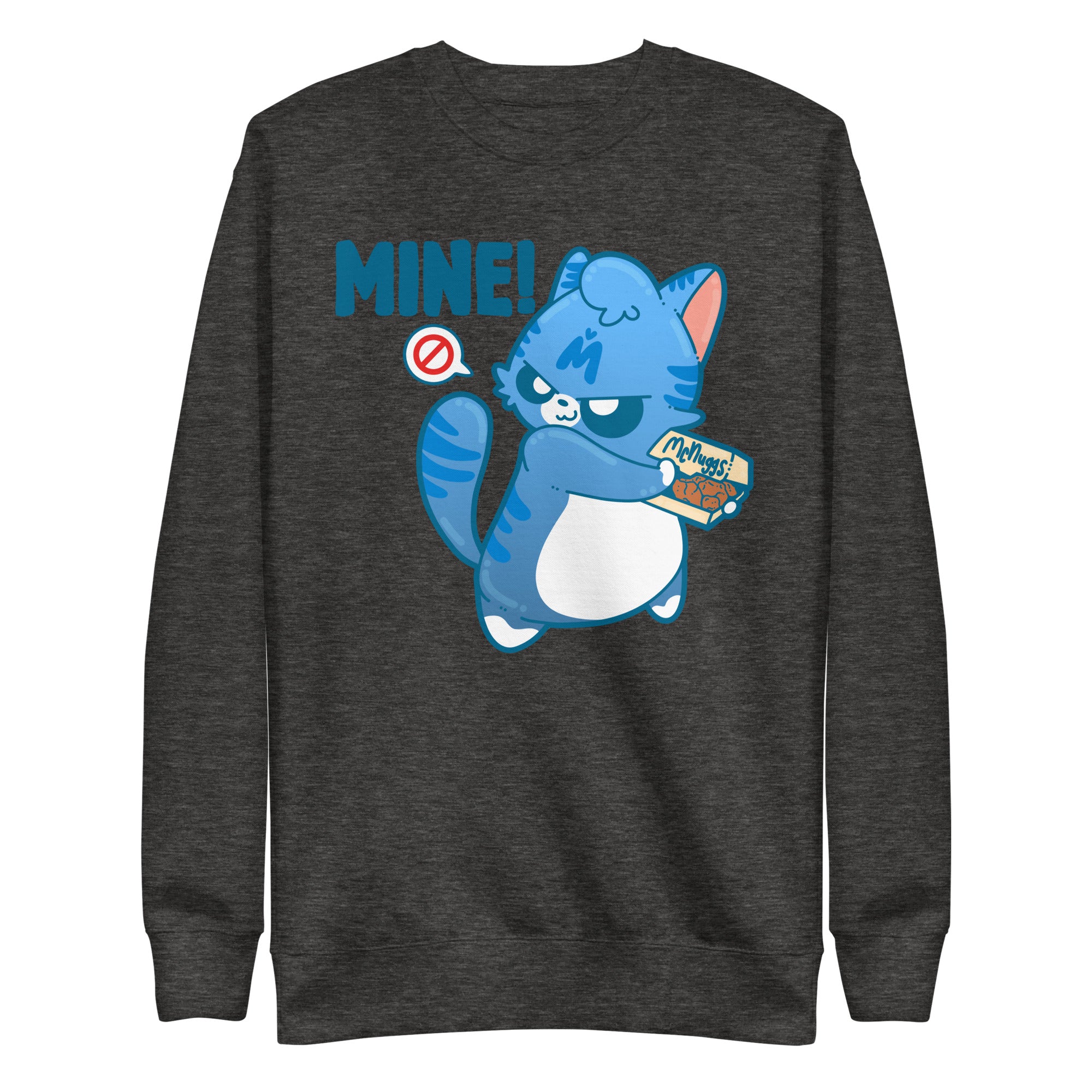 MINE - Sweatshirt - ChubbleGumLLC