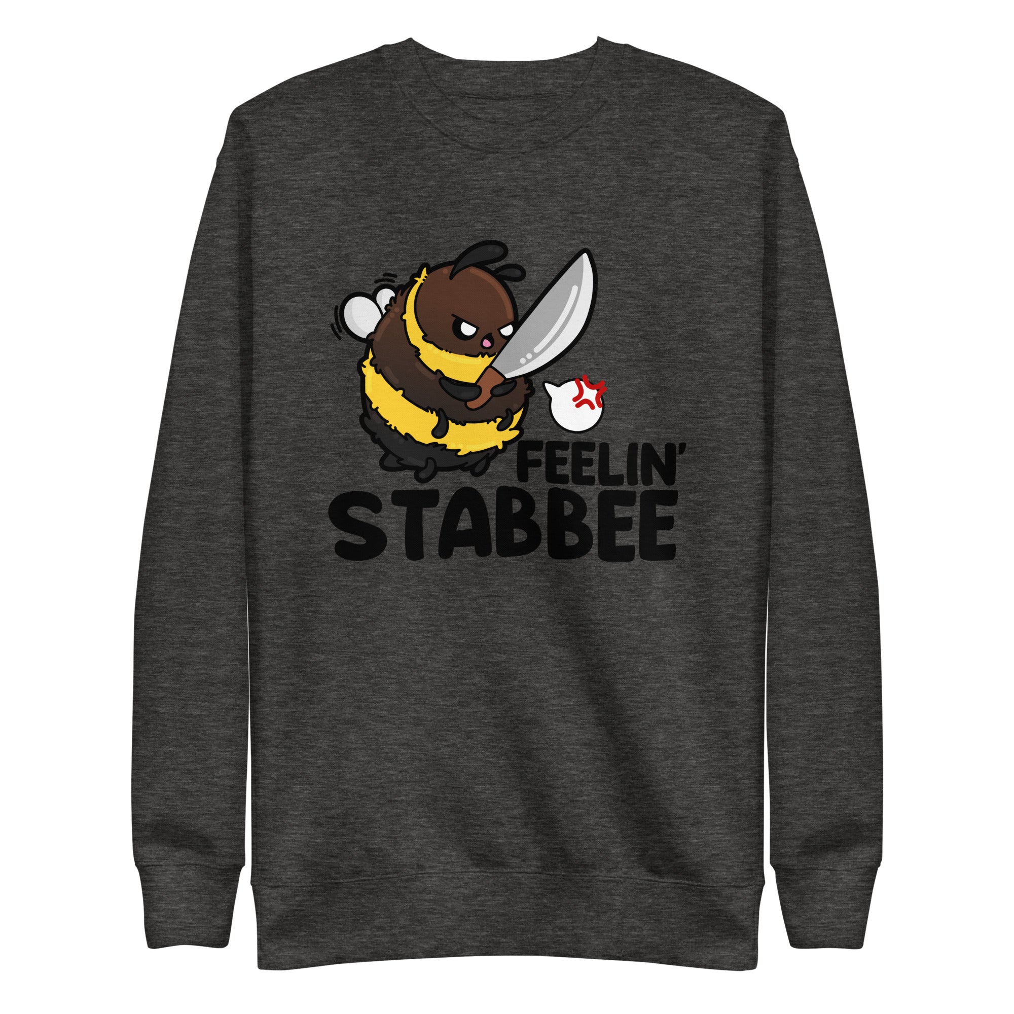 FEELIN STABBEE - Sweatshirt - ChubbleGumLLC