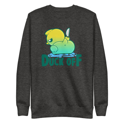 DUCK OFF - Sweatshirt - ChubbleGumLLC