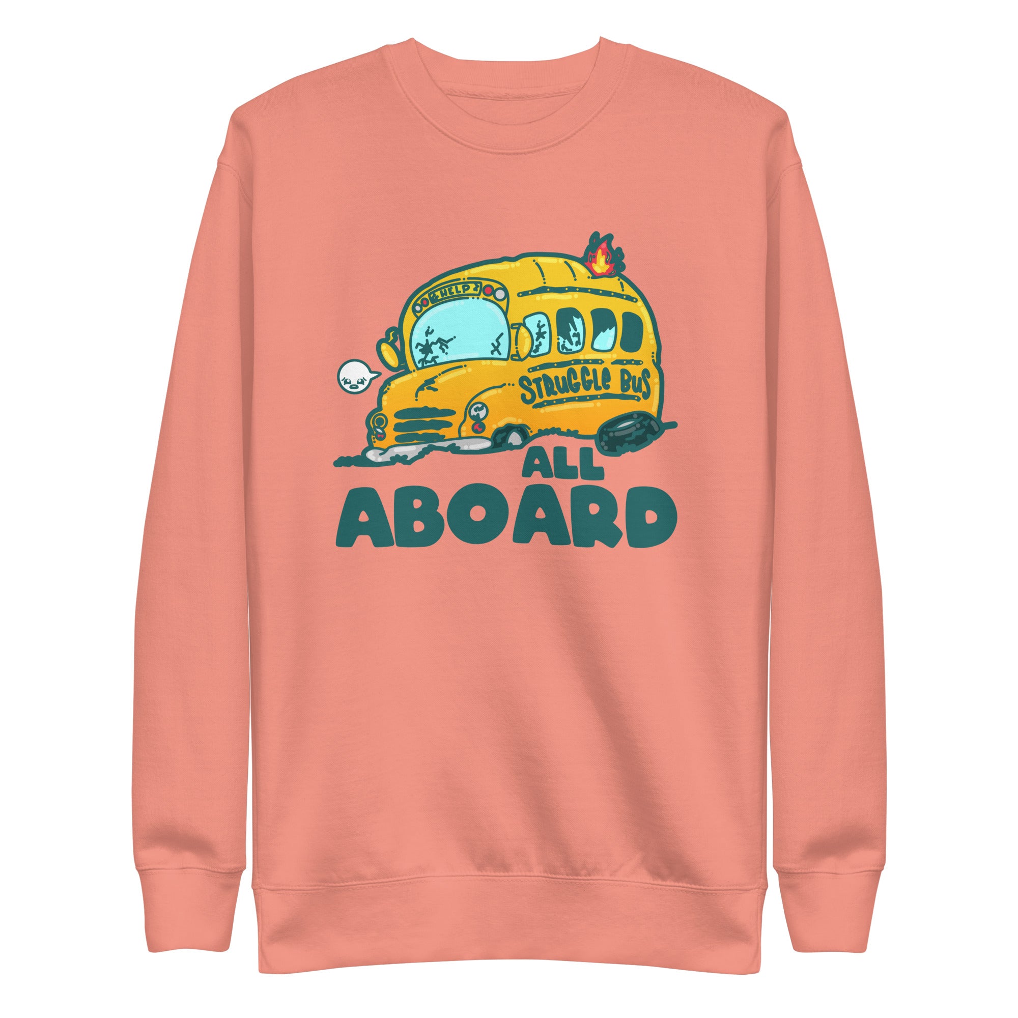 ALL ABOARD THE STRUGGLE BUS - Sweatshirt - ChubbleGumLLC