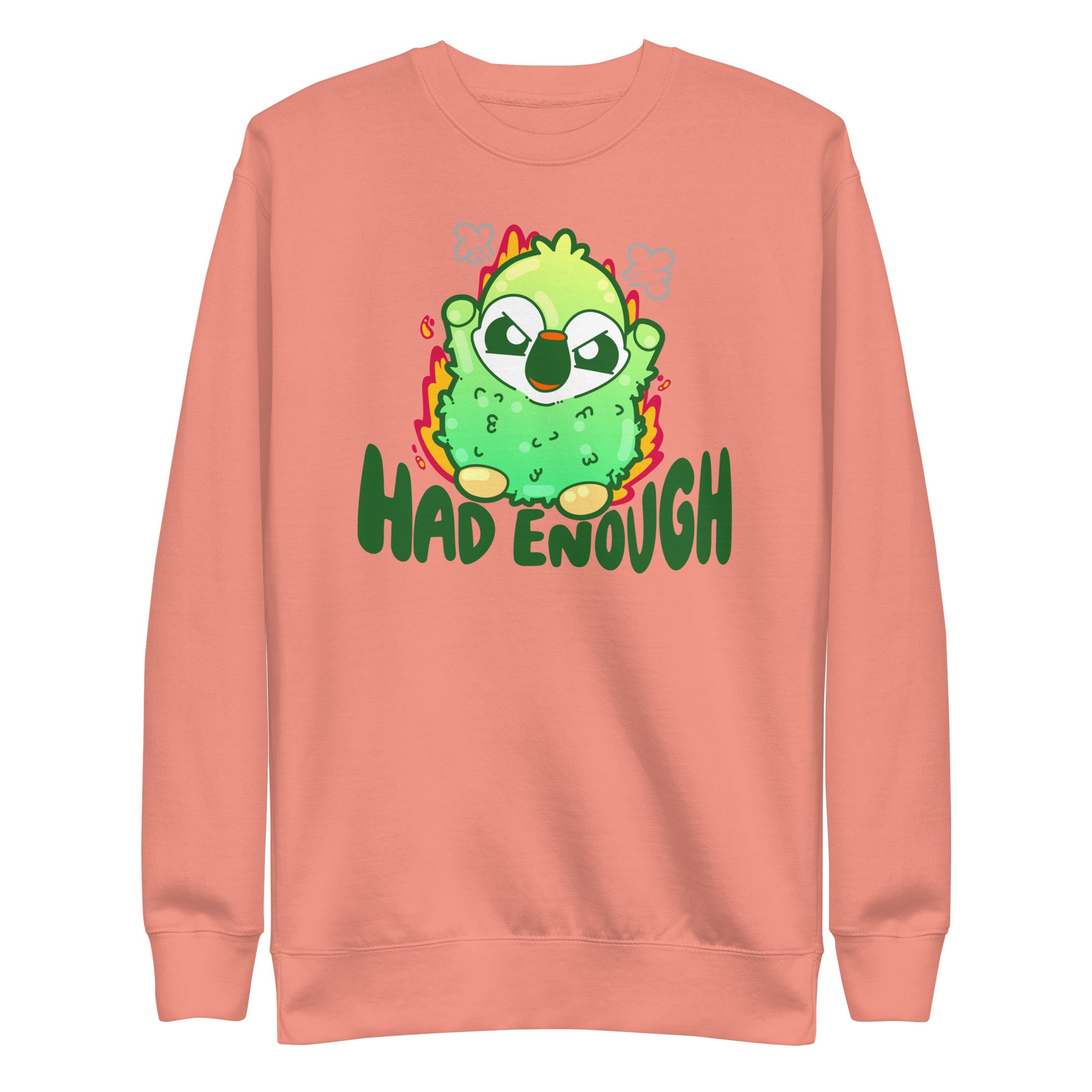 HAD ENOUGH - Sweatshirt - ChubbleGumLLC