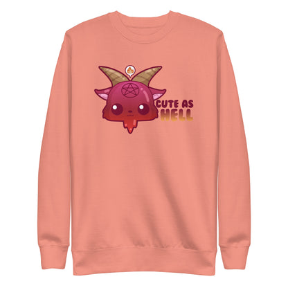 CUTE AS HELL - Sweatshirt - ChubbleGumLLC