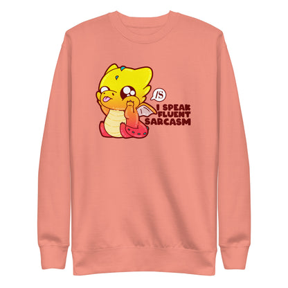 I SOEAK FLUENT SARCASM - Sweatshirt - ChubbleGumLLC