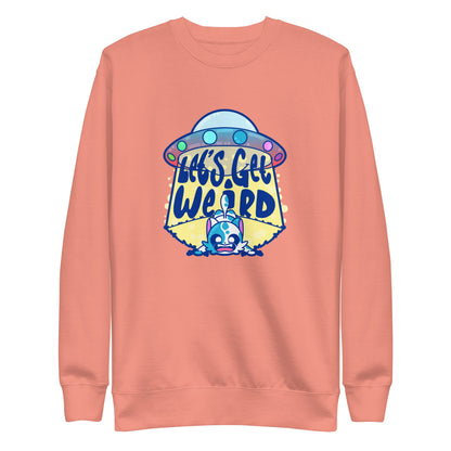 LETS GET WEIRD - Sweatshirt - ChubbleGumLLC