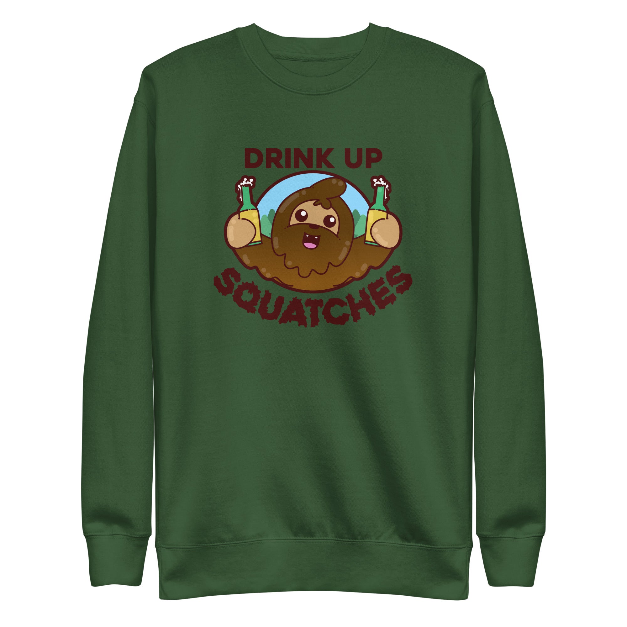 DRINK UP SQUATCHES - Sweatshirt - ChubbleGumLLC