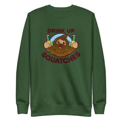 DRINK UP SQUATCHES - Sweatshirt - ChubbleGumLLC