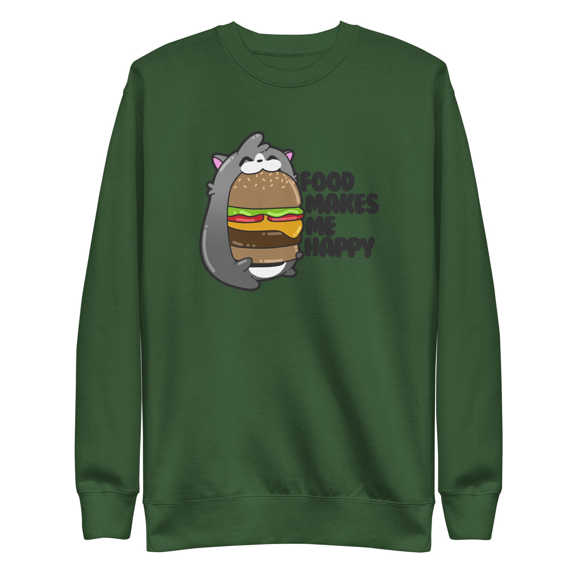 FOOD MAKES ME HAPPY - Sweatshirt - ChubbleGumLLC