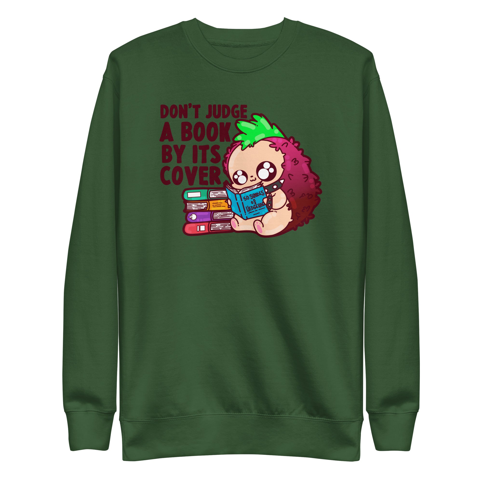 DONT JUDGE A BOOK - Sweatshirt - ChubbleGumLLC