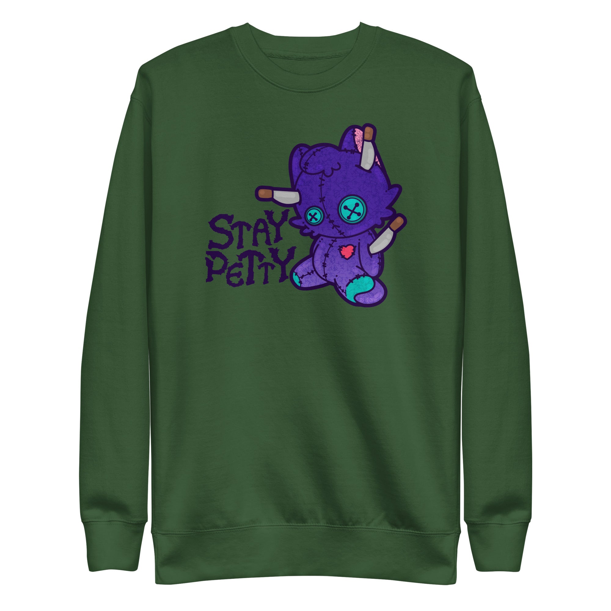 STAY PETTY - Sweatshirt