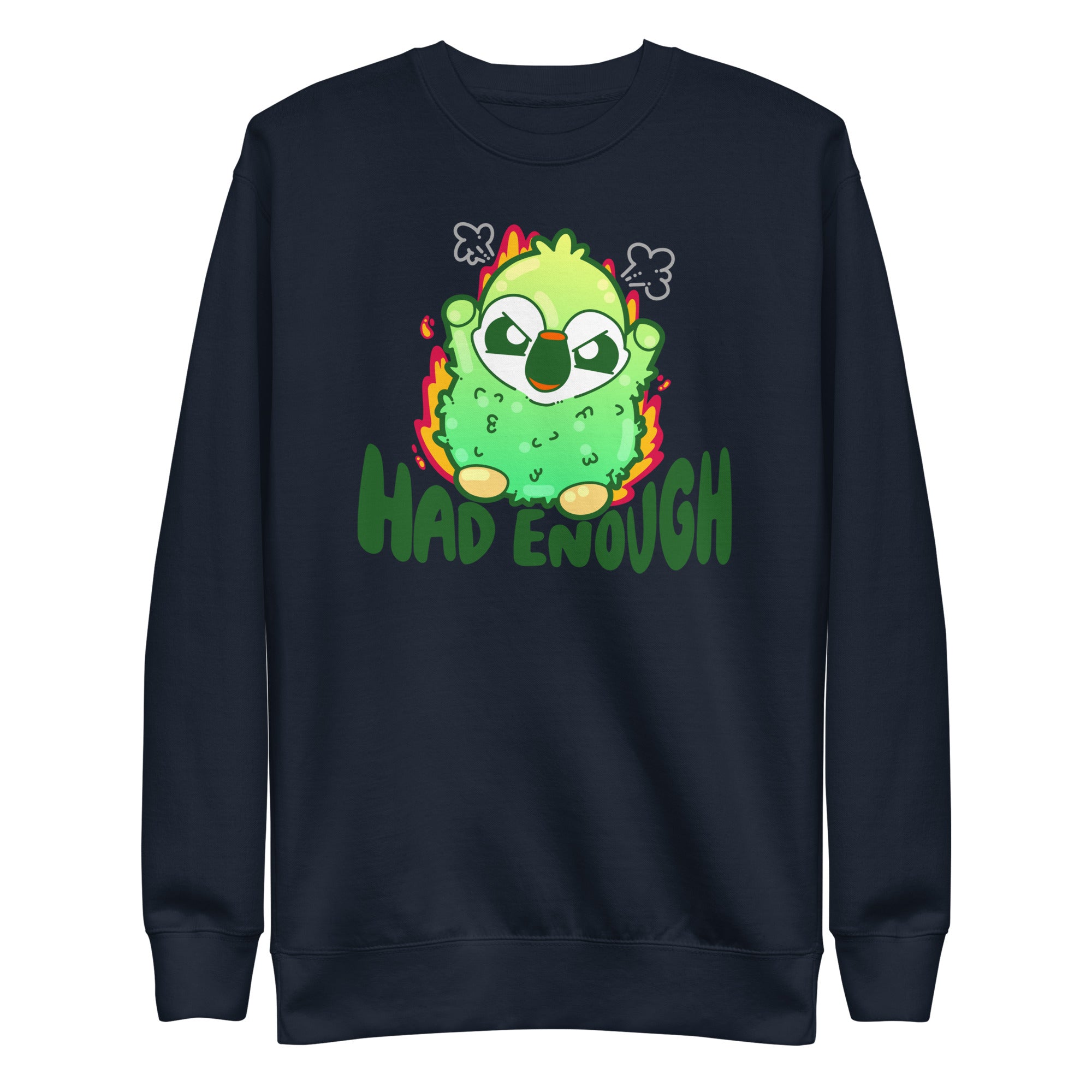 HAD ENOUGH - Sweatshirt - ChubbleGumLLC