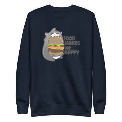 FOOD MAKES ME HAPPY - Sweatshirt - ChubbleGumLLC