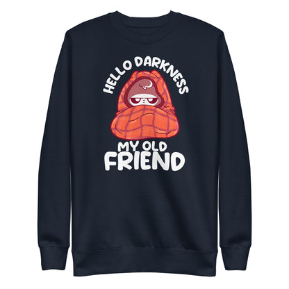 HELLO DARKNESS - Modified Sweatshirt - ChubbleGumLLC