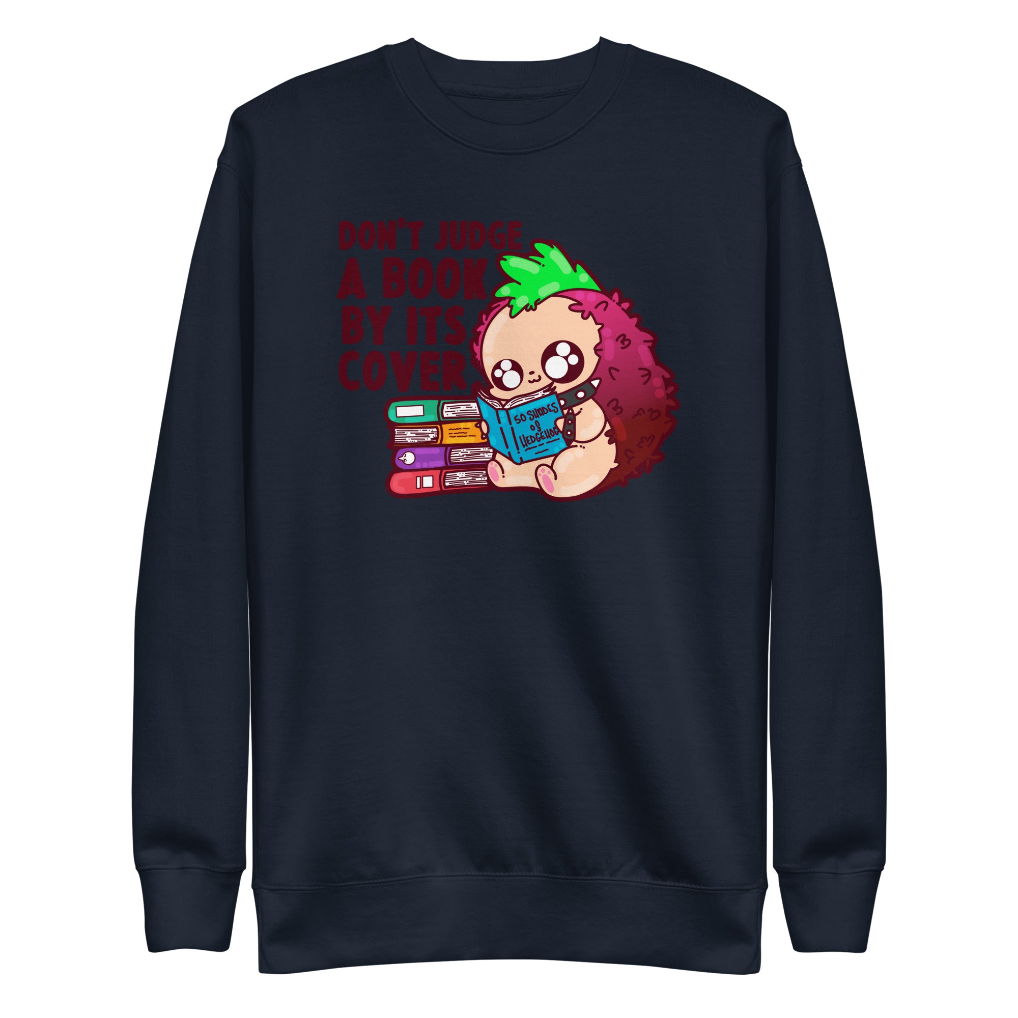 DONT JUDGE A BOOK - Sweatshirt - ChubbleGumLLC