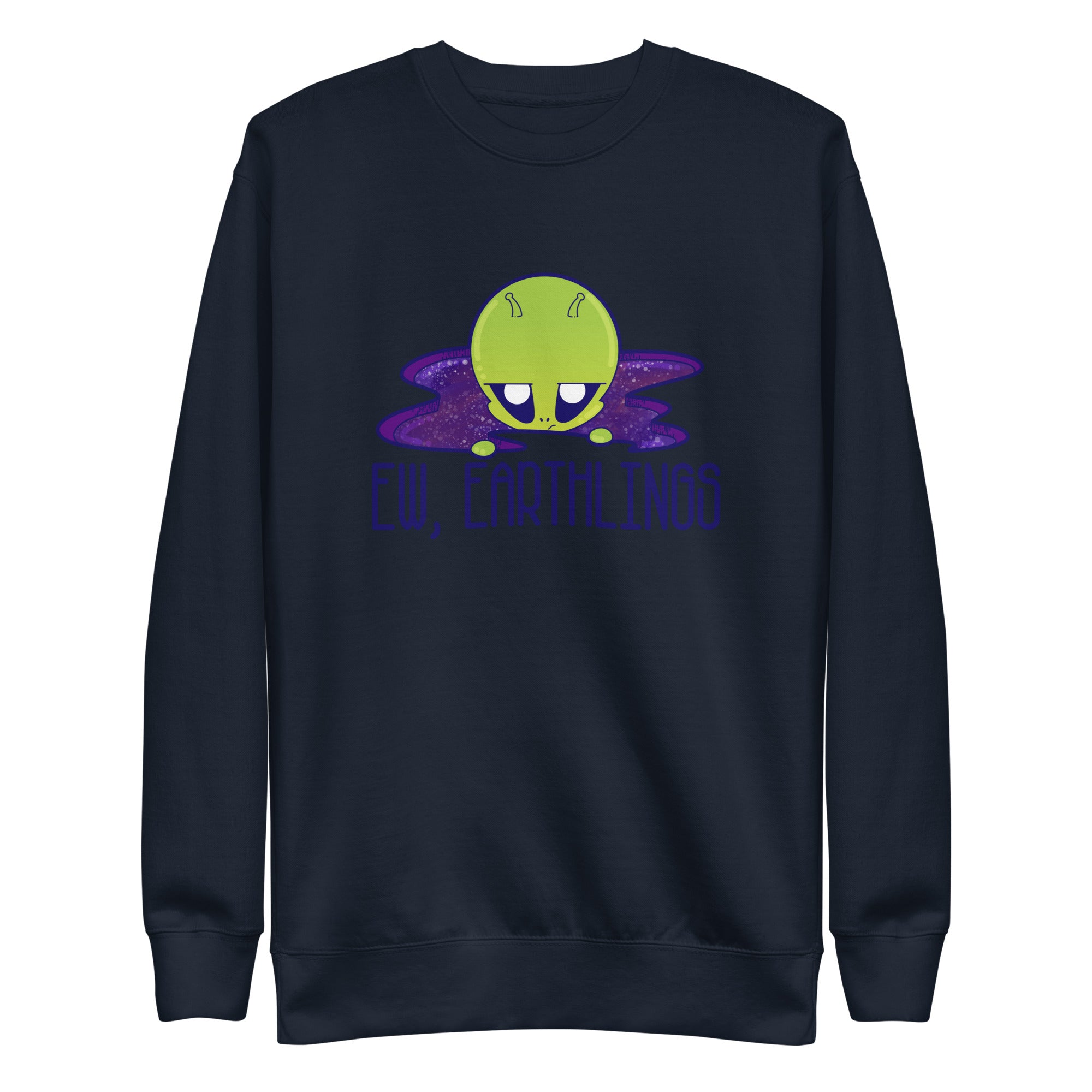 EW EARTHLINGS - Sweatshirt - ChubbleGumLLC