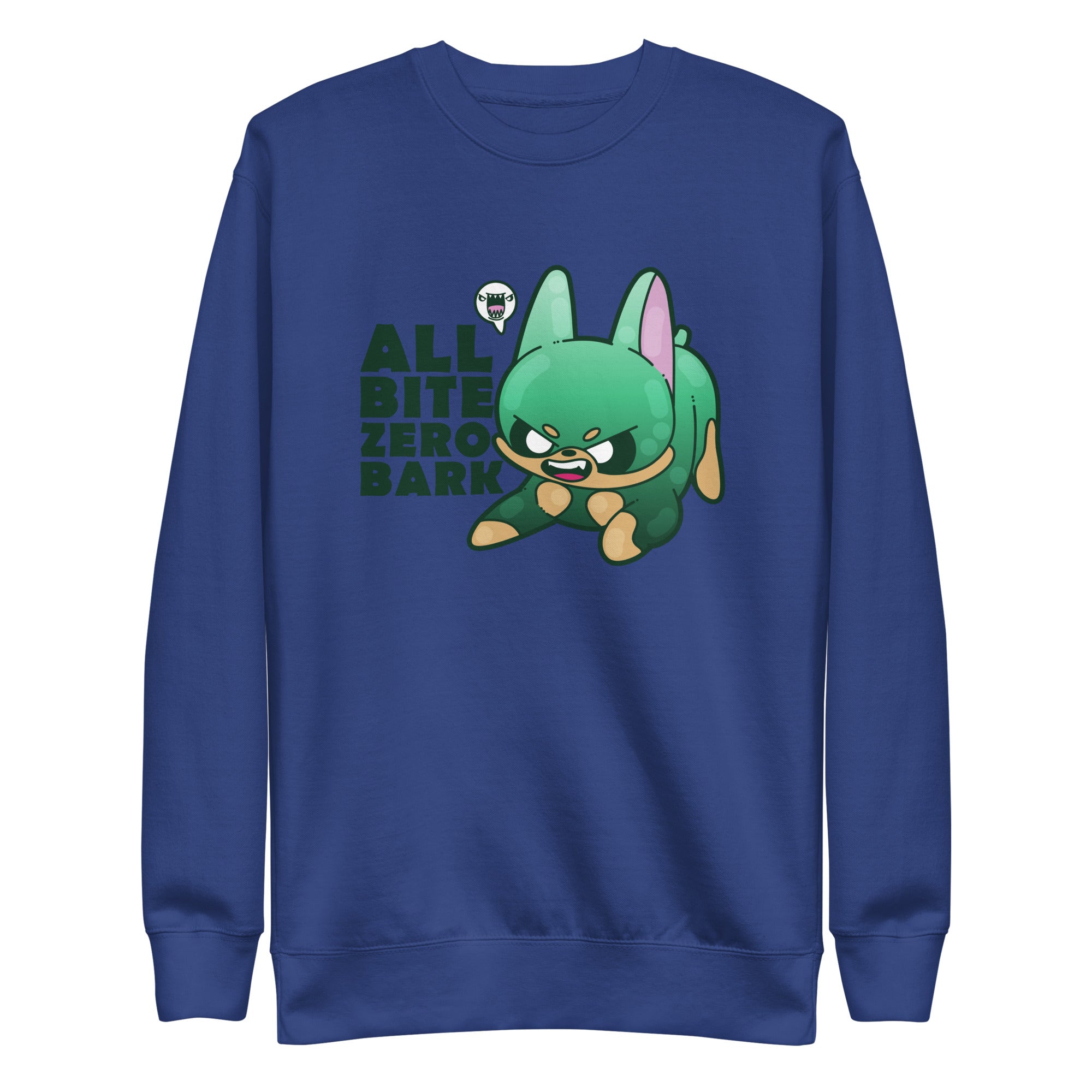 ALL BITE ZERO BARK - Sweatshirt - ChubbleGumLLC