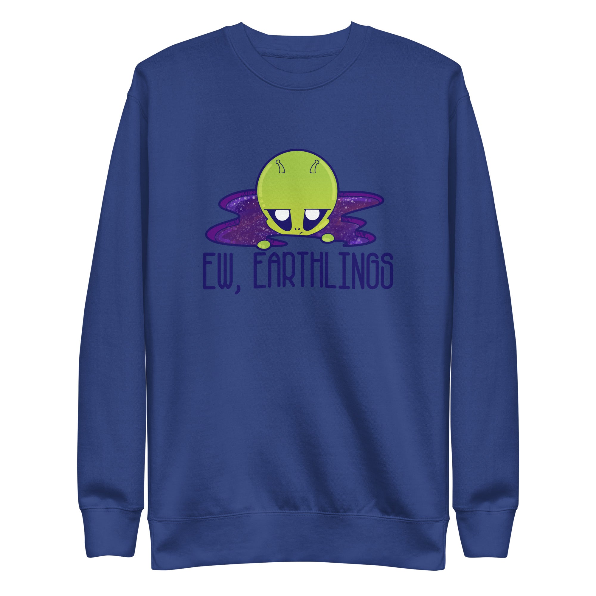 EW EARTHLINGS - Sweatshirt - ChubbleGumLLC