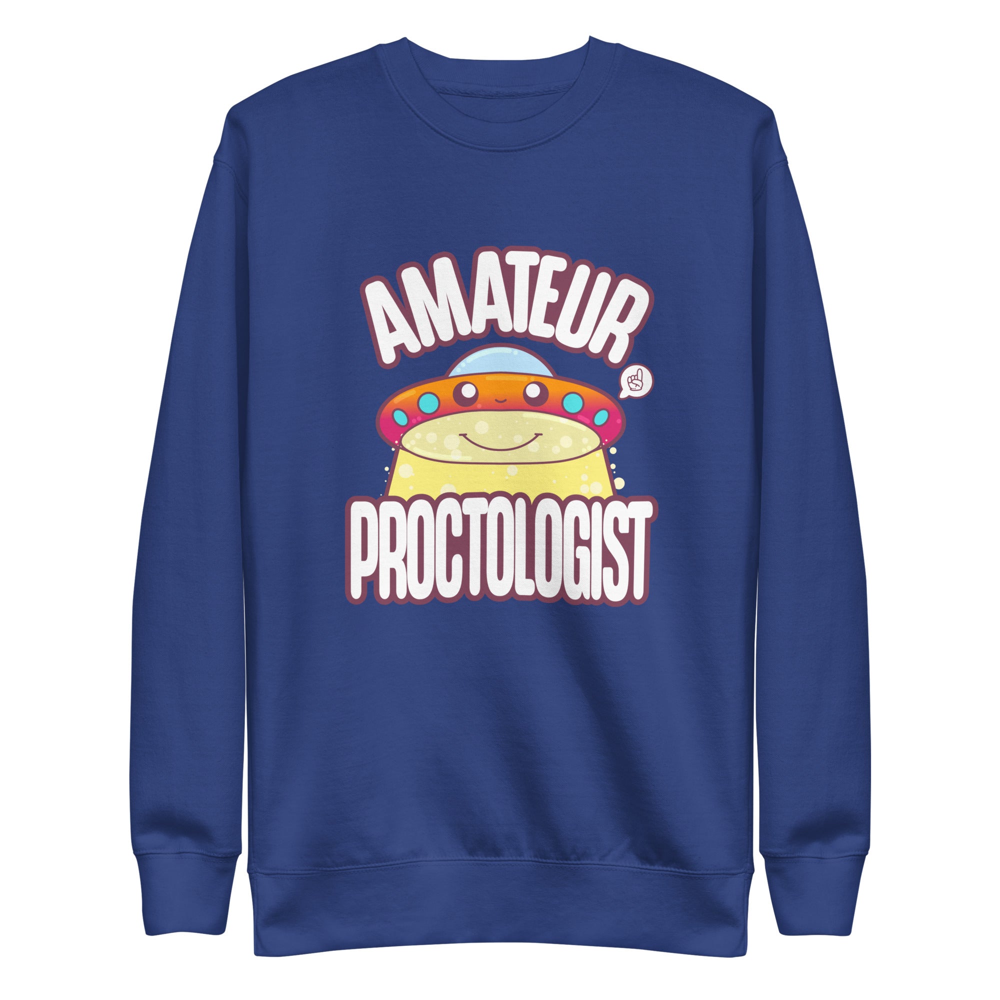 AMATEUR PROCTOLOGIST - Sweatshirt - ChubbleGumLLC