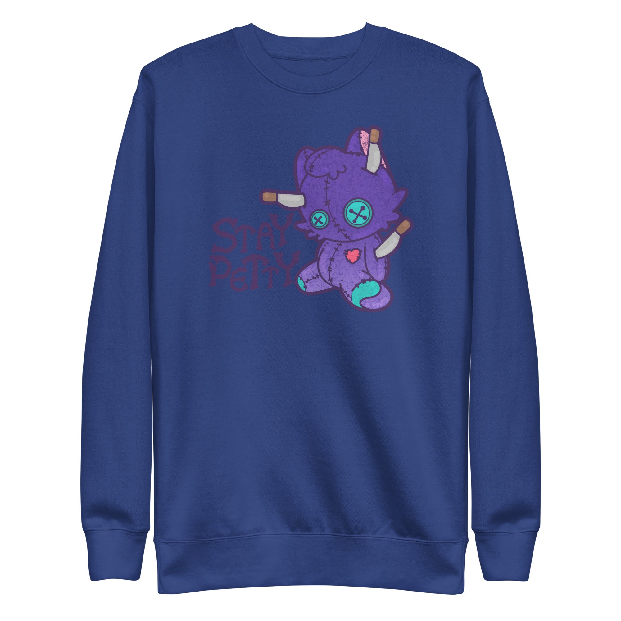 STAY PETTY - Sweatshirt