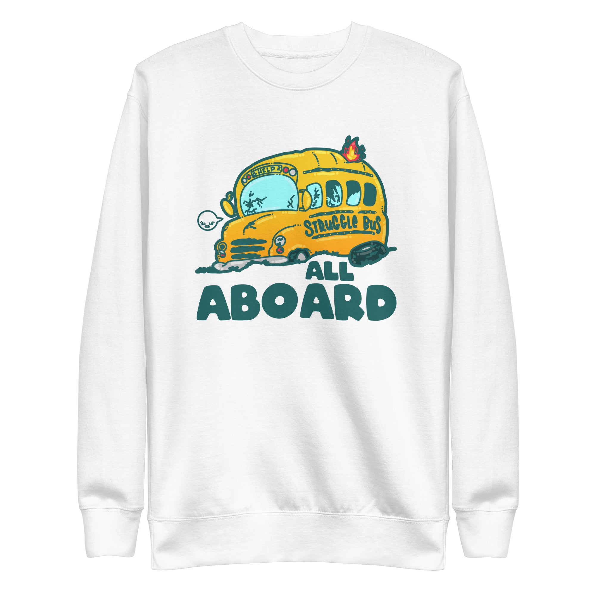 ALL ABOARD THE STRUGGLE BUS - Sweatshirt - ChubbleGumLLC