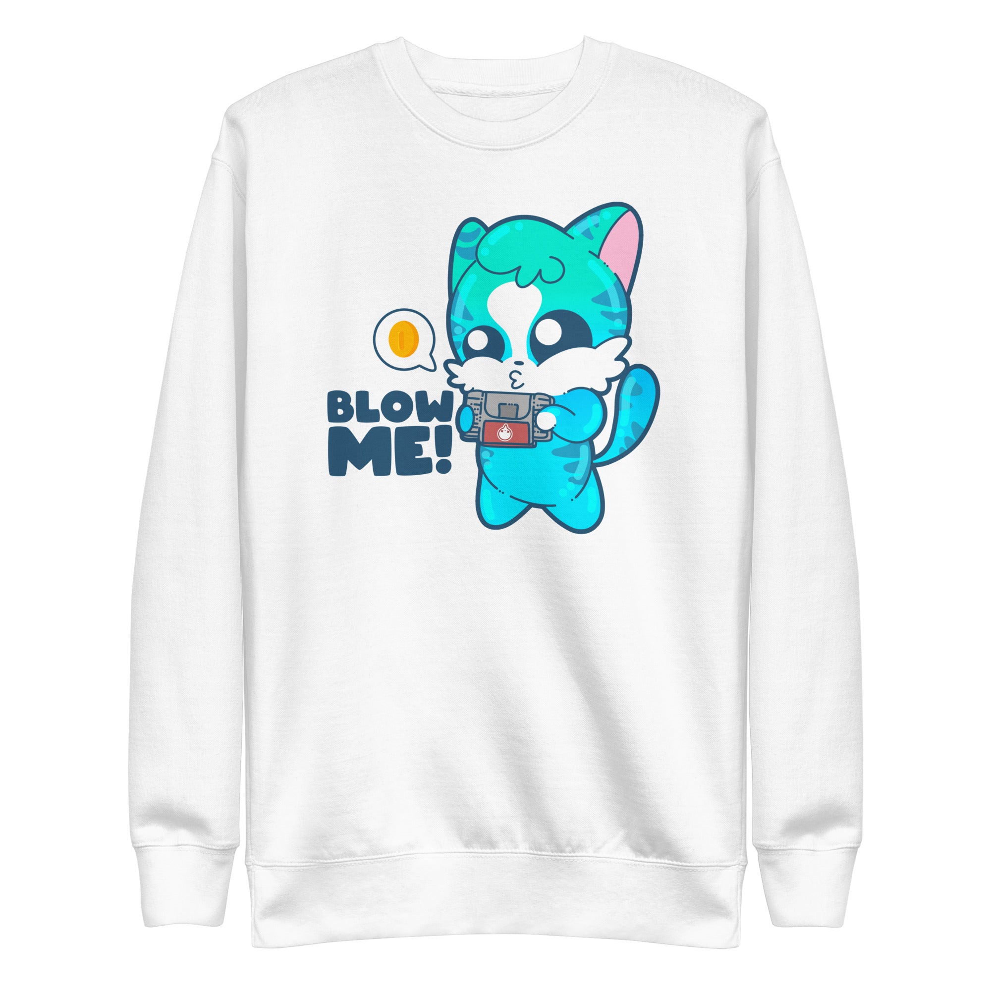 BLOW ME - Sweatshirt - ChubbleGumLLC