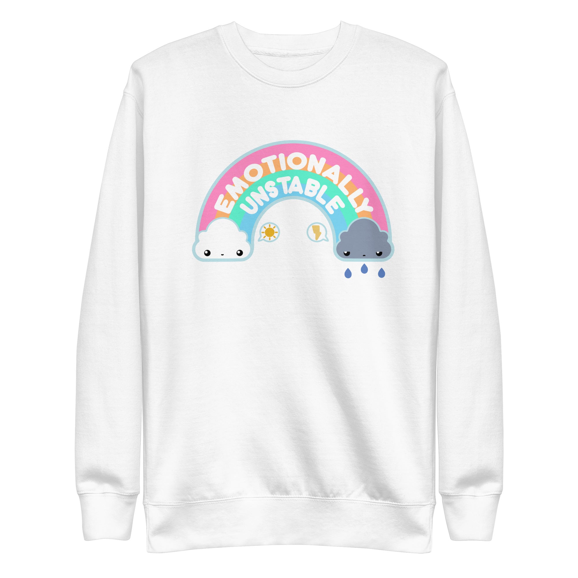 EMOTIONALLY UNSTABLE - Sweatshirt - ChubbleGumLLC