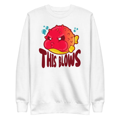 THIS BLOWS - Sweatshirt - ChubbleGumLLC