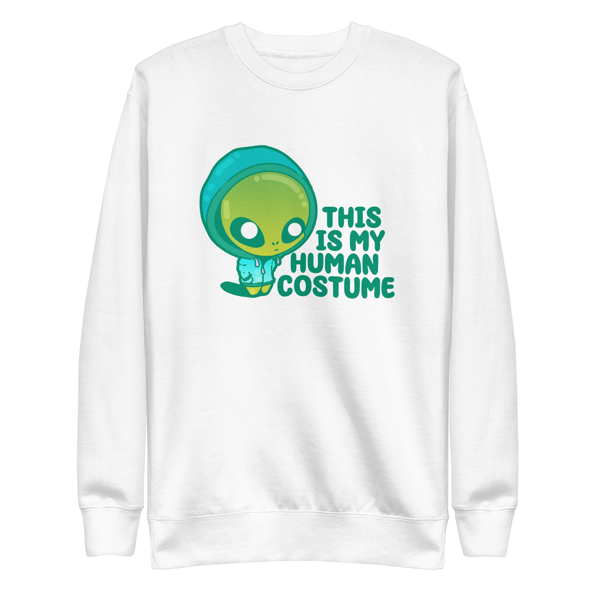 THIS IS MY HUMAN COSTUME - Sweatshirt - ChubbleGumLLC